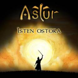 Astur : Isten Ostora